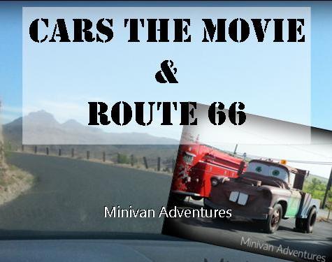 Cars The Movie And Route 66 Minivan Adventures